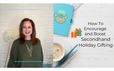 How To Encourage and Boost Secondhand Holiday Gifting