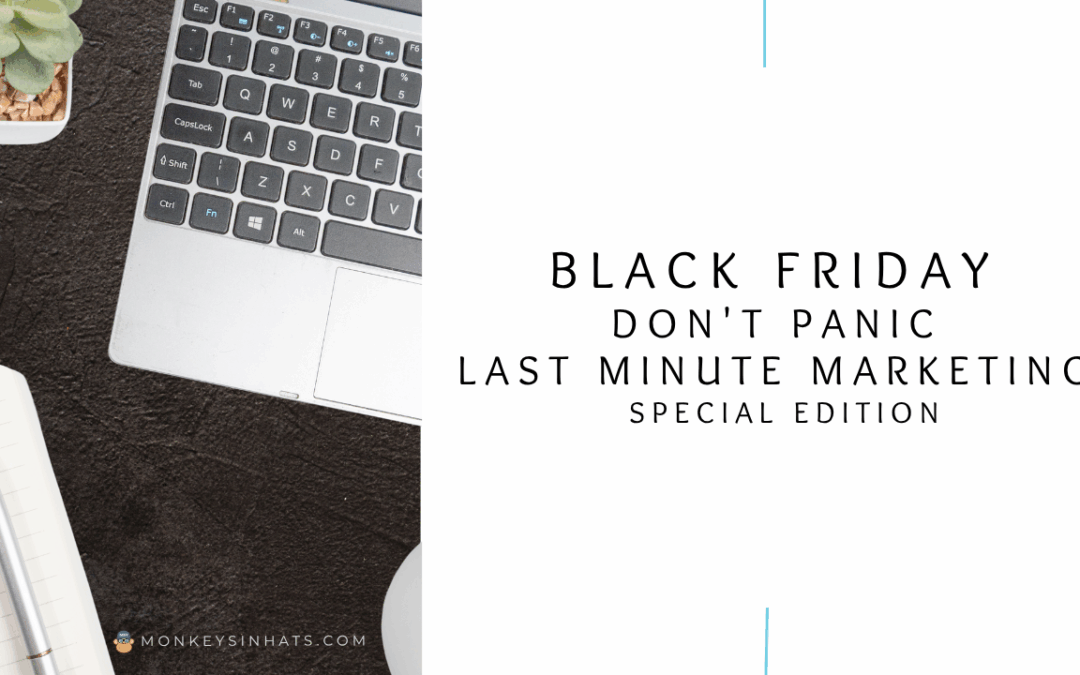 9 Days to Black Friday: Simple Moves You Can Still Make (Without the Panic)